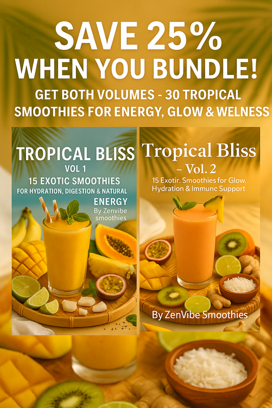 Tropical Bliss Smoothie Bundle – Vol. 1 & 2 (Save 25%)
